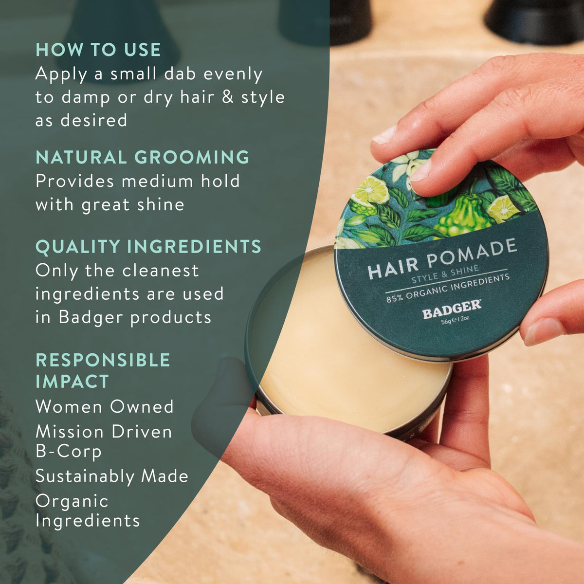 Badger styled hair in lifestyle setting, highlights versatile natural-looking finish