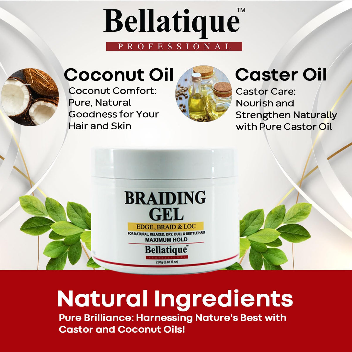 BELLATIQUE dried style displaying high shine and sleek finish
