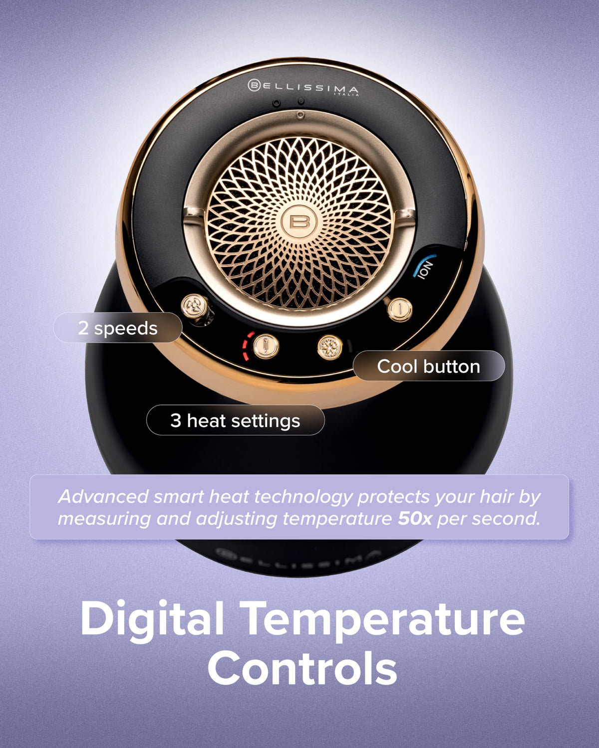 Bellissima Diffon control panel and cool button, temperature control benefit