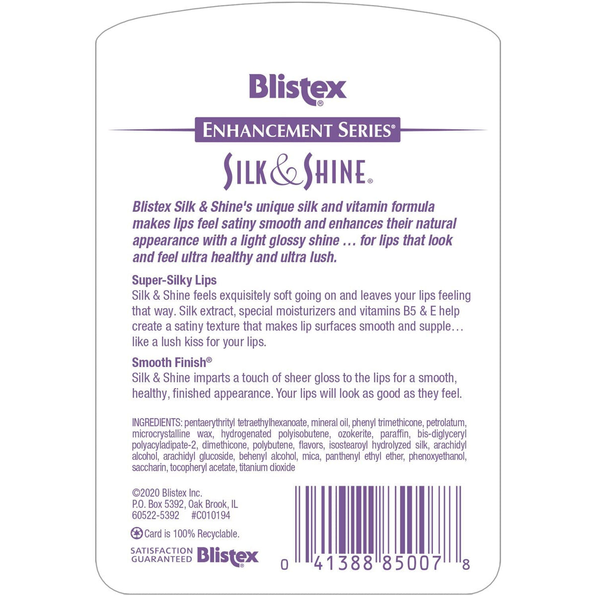Blistex Silk & Shine close-up texture swatch showing satiny smooth finish