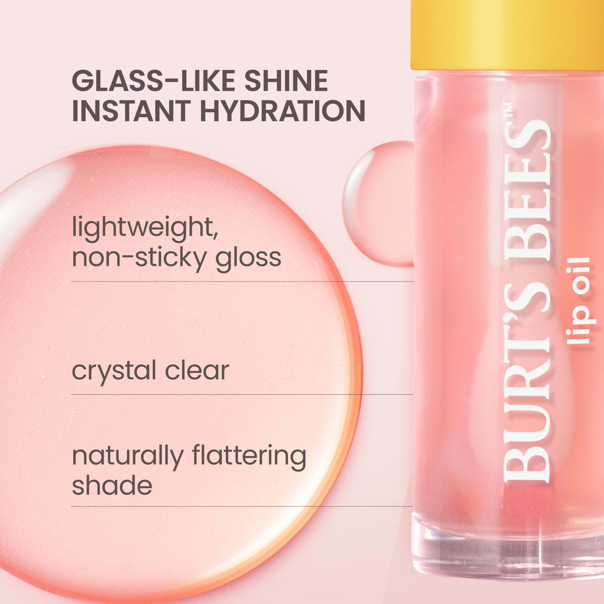 Burt's Bees oil texture close-up highlighting lightweight, non-sticky glossy finish