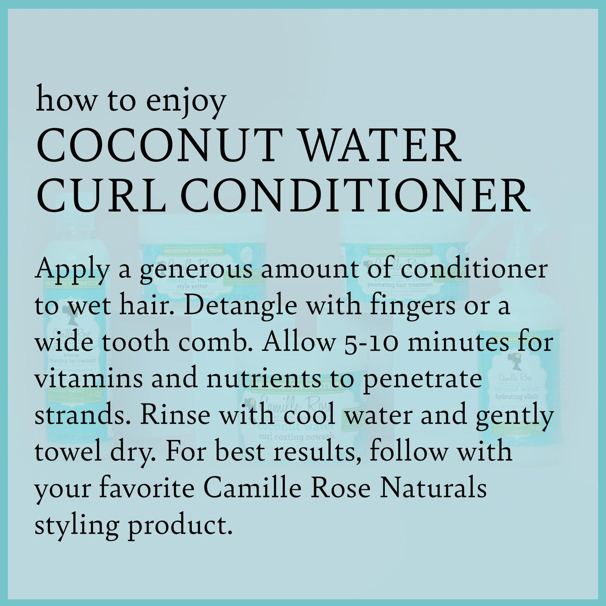 Hand applying Camille Rose conditioner to wet curls for easy detangling