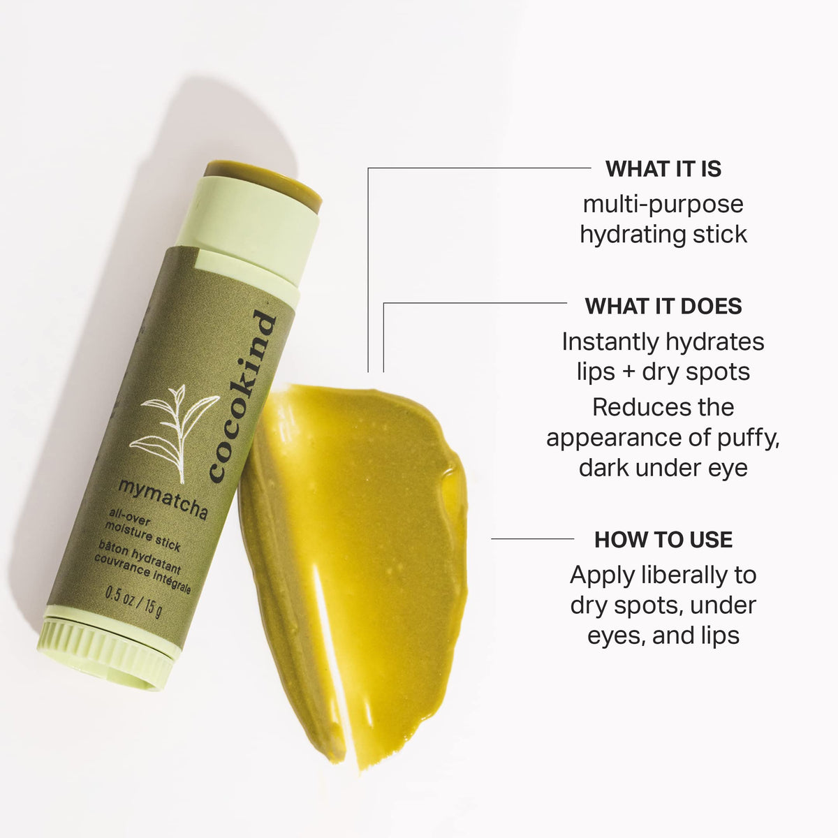 Cocokind Mymatcha stick open, visible balm surface for easy mess-free application benefit