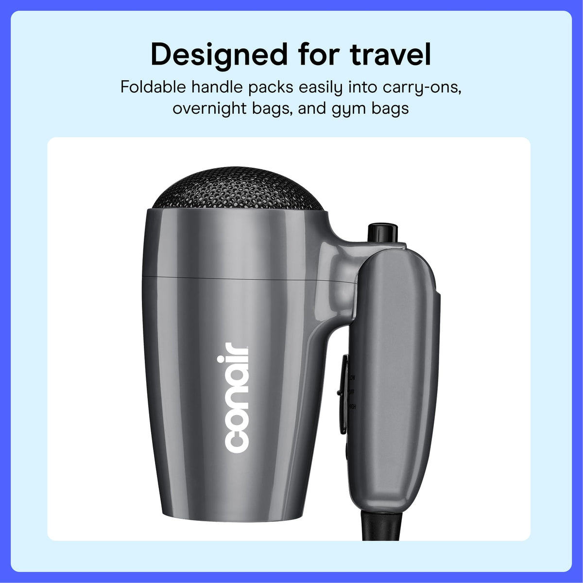 Conair side detail with controls for simple temperature and speed adjustment benefit