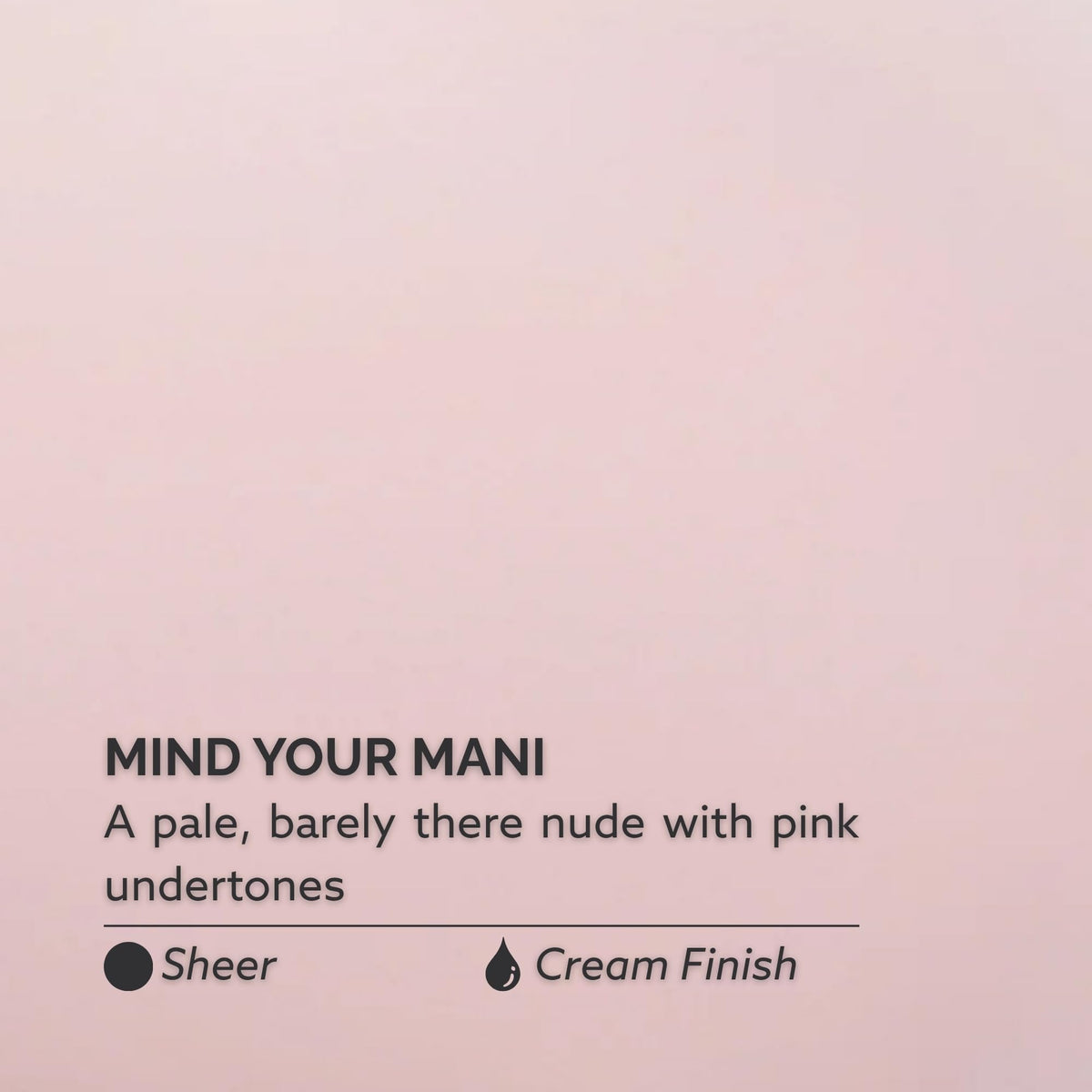 hand with three nails painted Mind Your Mani showing brand polish's natural pink-nude effect and wearable finish