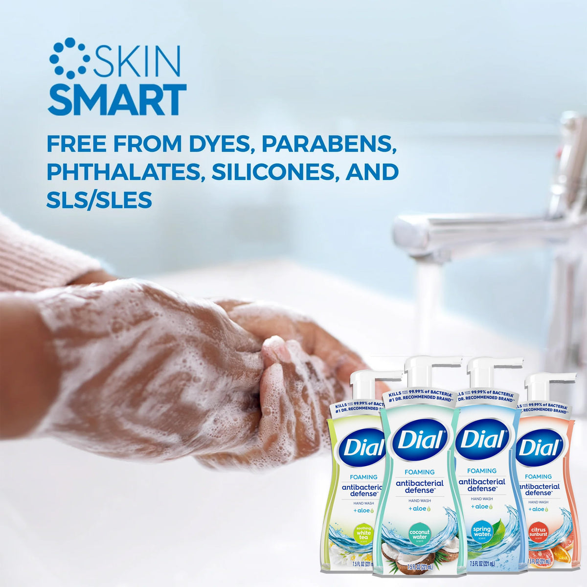 Dial handwash in sink being used for quick, gentle cleansing