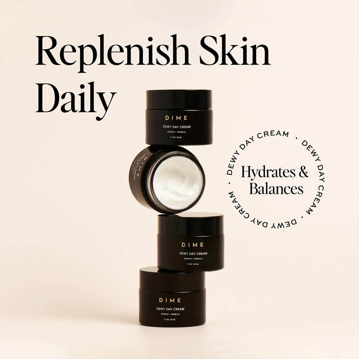 DIME cream on vanity with serums illustrating layering routine and makeup-ready benefit