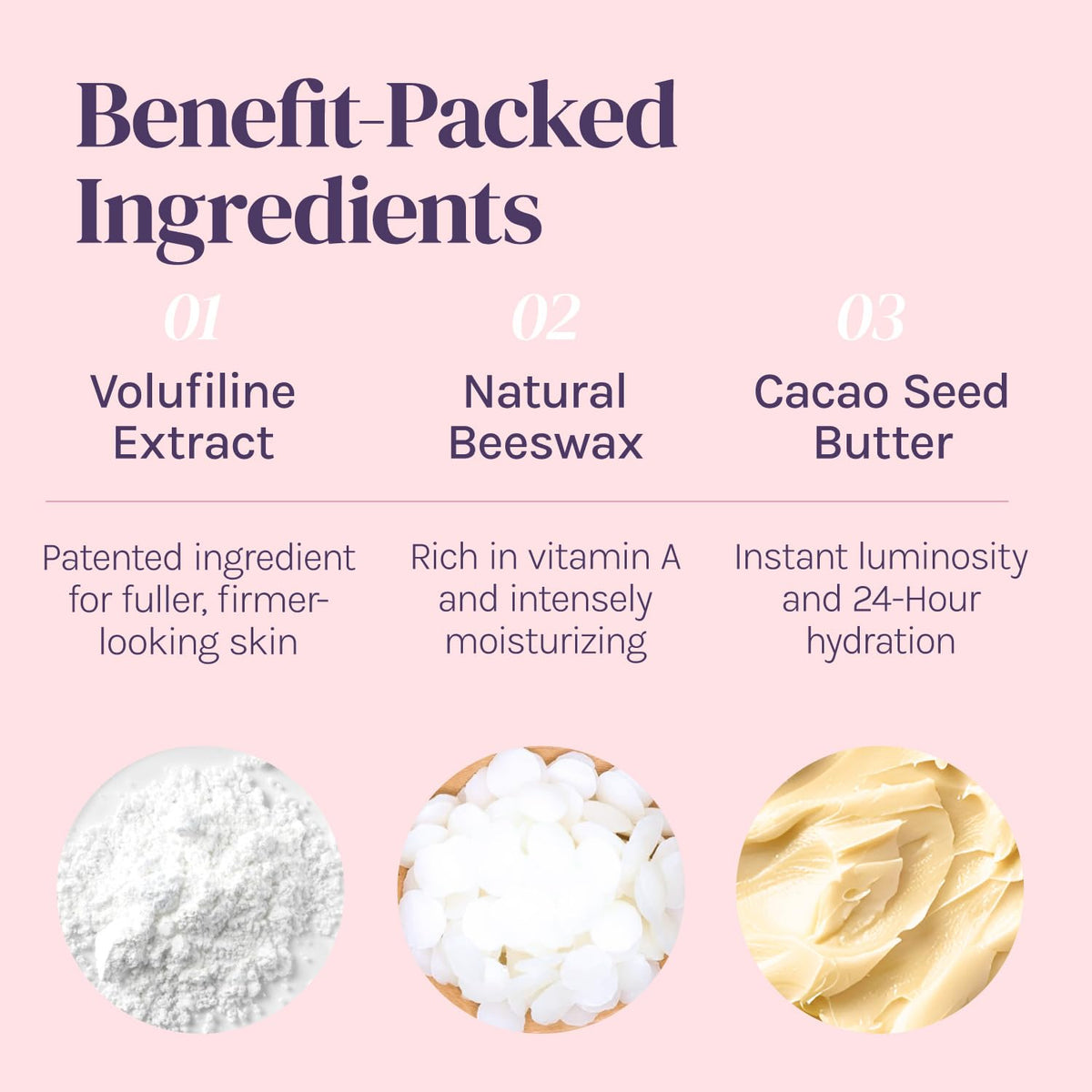 Divine Derriere Volufiline ingredient shot showcasing plant extract for firmer-looking contours benefit lifting