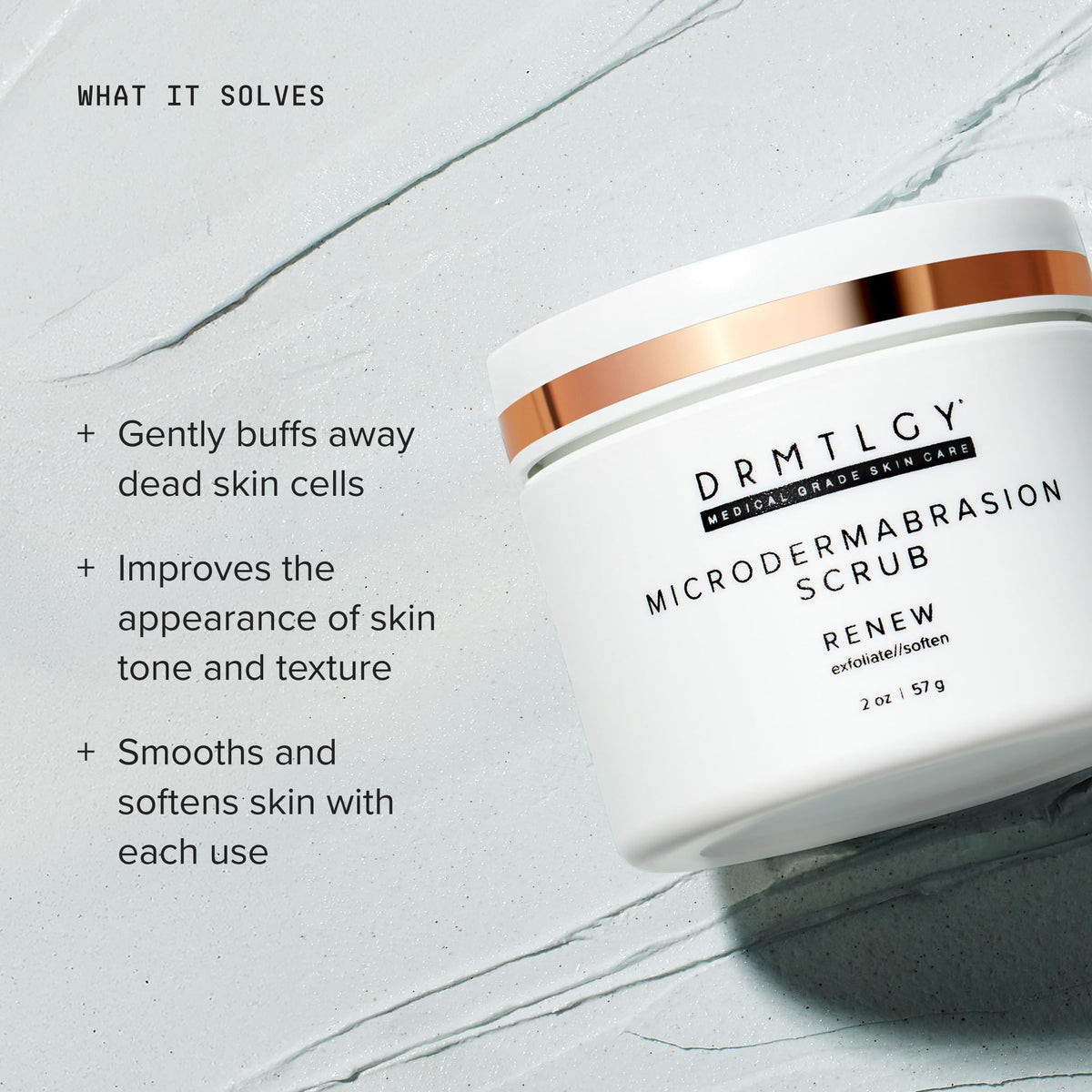 DRMTLGY close-up of scrub texture with pumice granules for gentle buffing