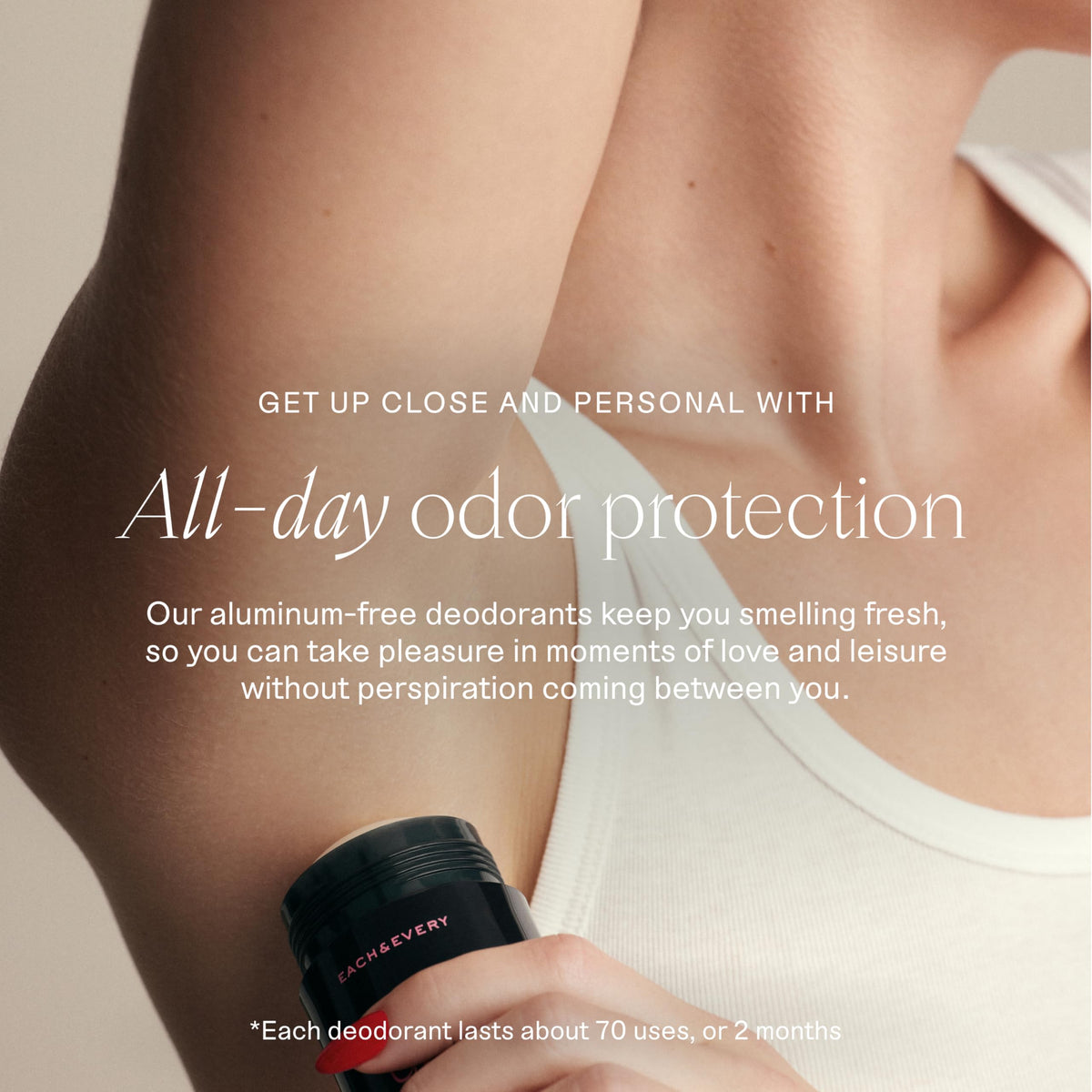 Each & Every close-up of stick texture demonstrating smooth glide