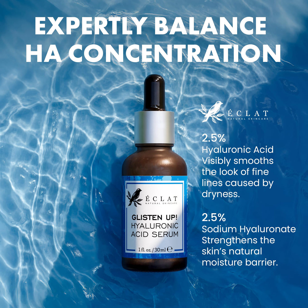 Eclat Skincare label close-up listing hyaluronic acid and vitamin B5 benefits
