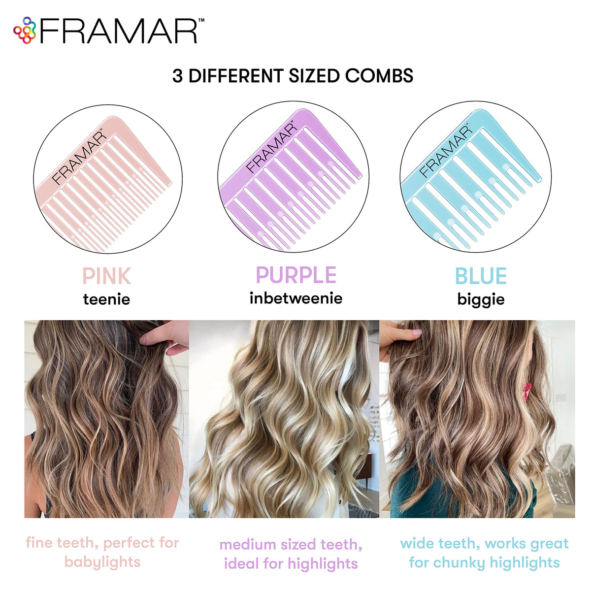 FRAMAR Dreamweaver three combs lined up showing sizes for faster sectioning benefit