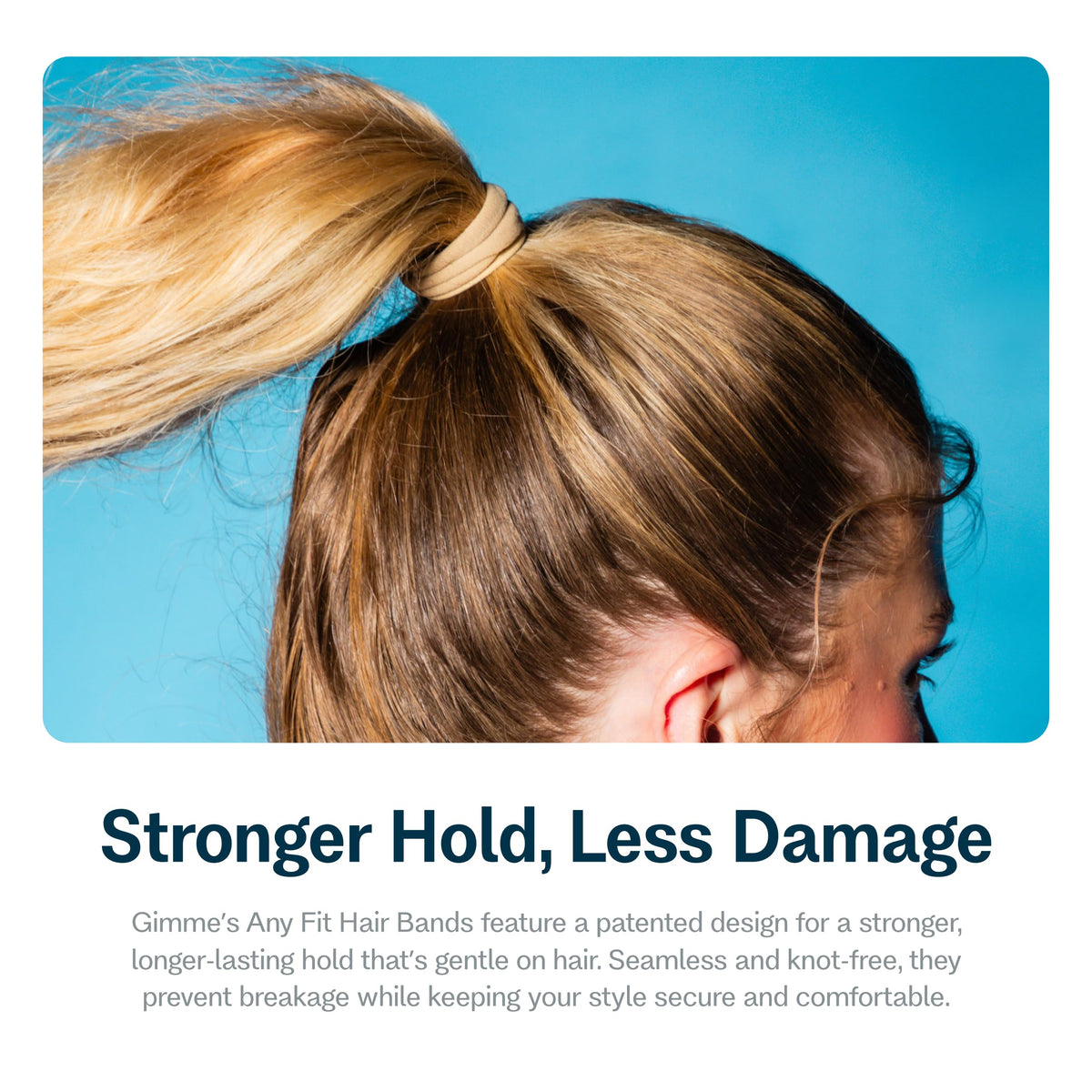 GIMME hair band holding a blonde ponytail showing secure no-crease styling