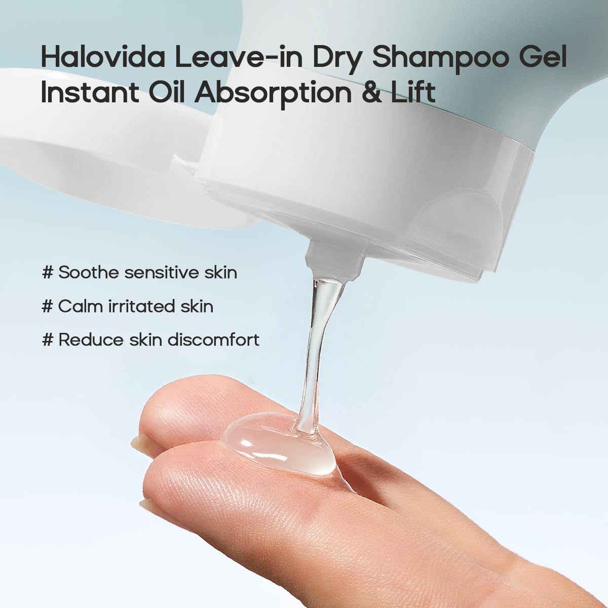 HALOVIDA gel texture close-up showing transparent, non-residue formula benefit