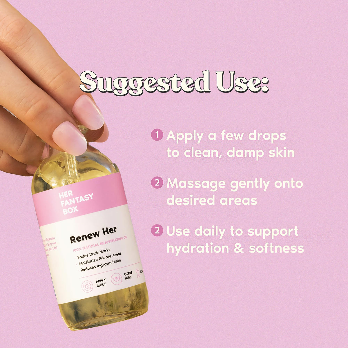 Her Fantasy Box oil texture pouring for moisturizing, non-greasy feel