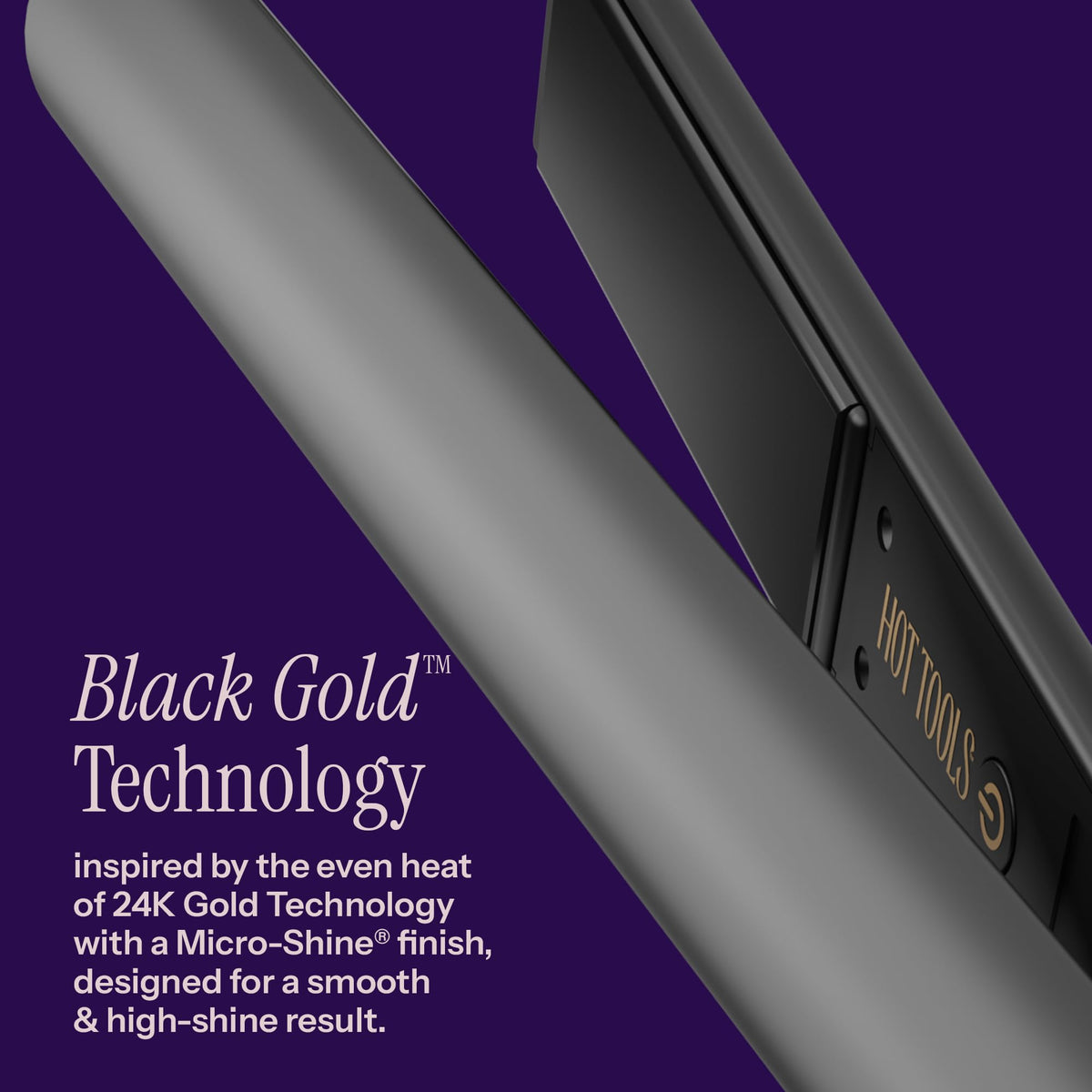 HOT TOOLS close-up of black gold plates highlighting Micro-Shine finish for smooth glide