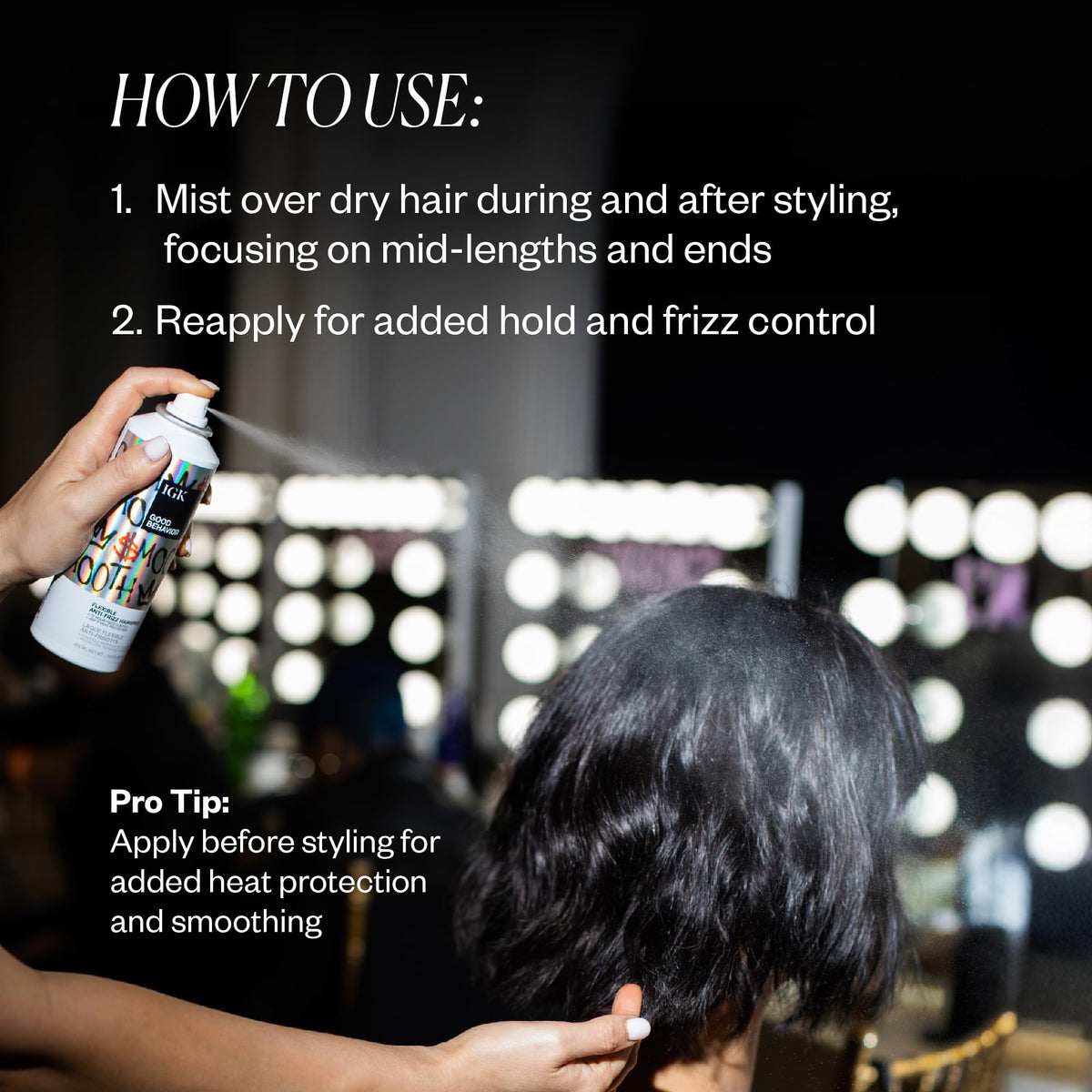 IGK Good Behavior used with flat iron demonstrating heat protection up to 450°F