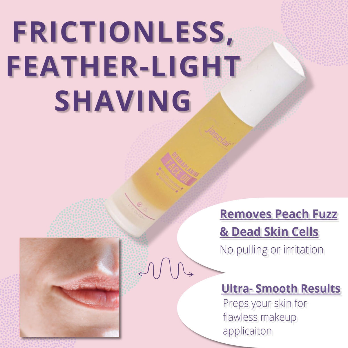 jasclair used with dermaplane razor demonstrating safer glide and reduced irritation