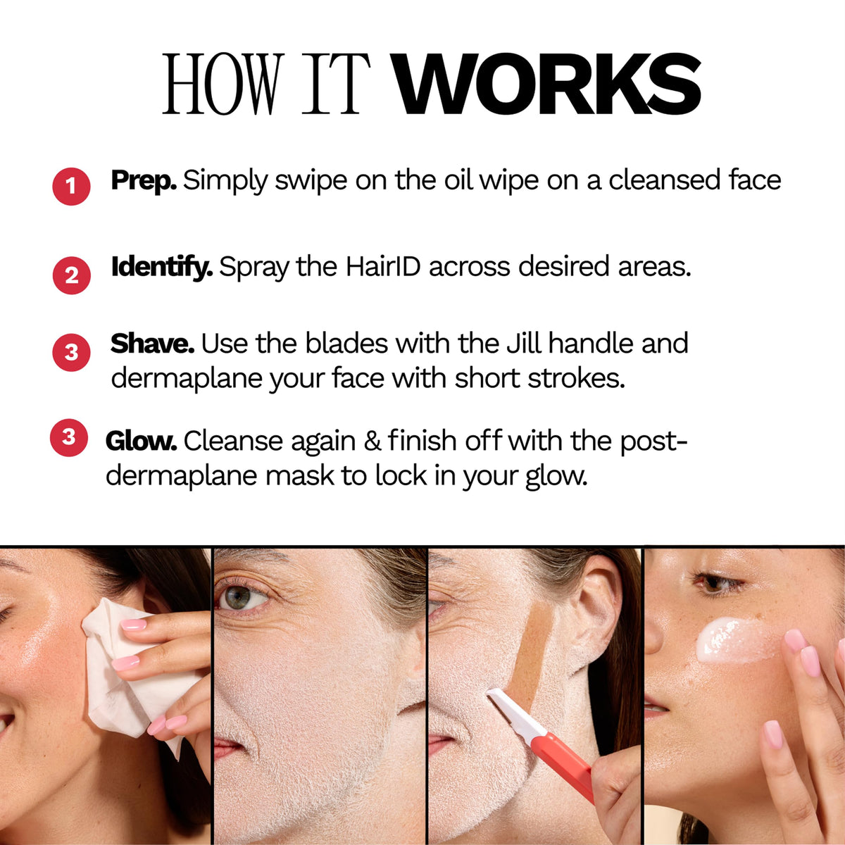 JILL spray visible on skin highlighting peach fuzz for precise removal