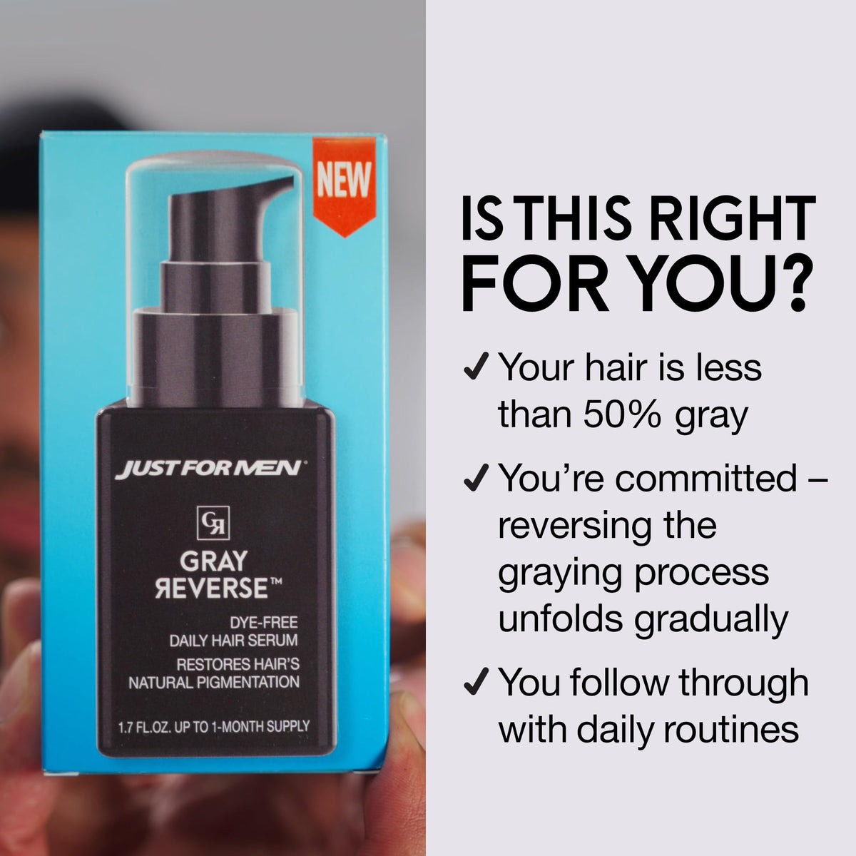 just-for-men applying serum to scalp, quick 30 second routine benefit