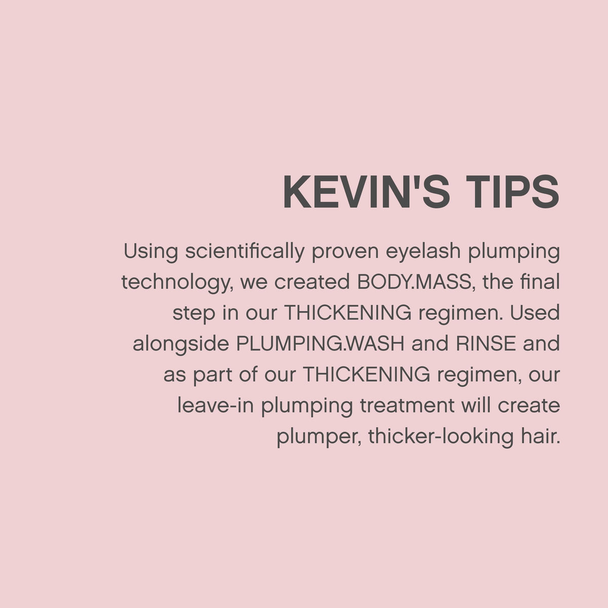 KEVIN.MURPHY finished hairstyle demonstrating fuller-looking body and natural movement