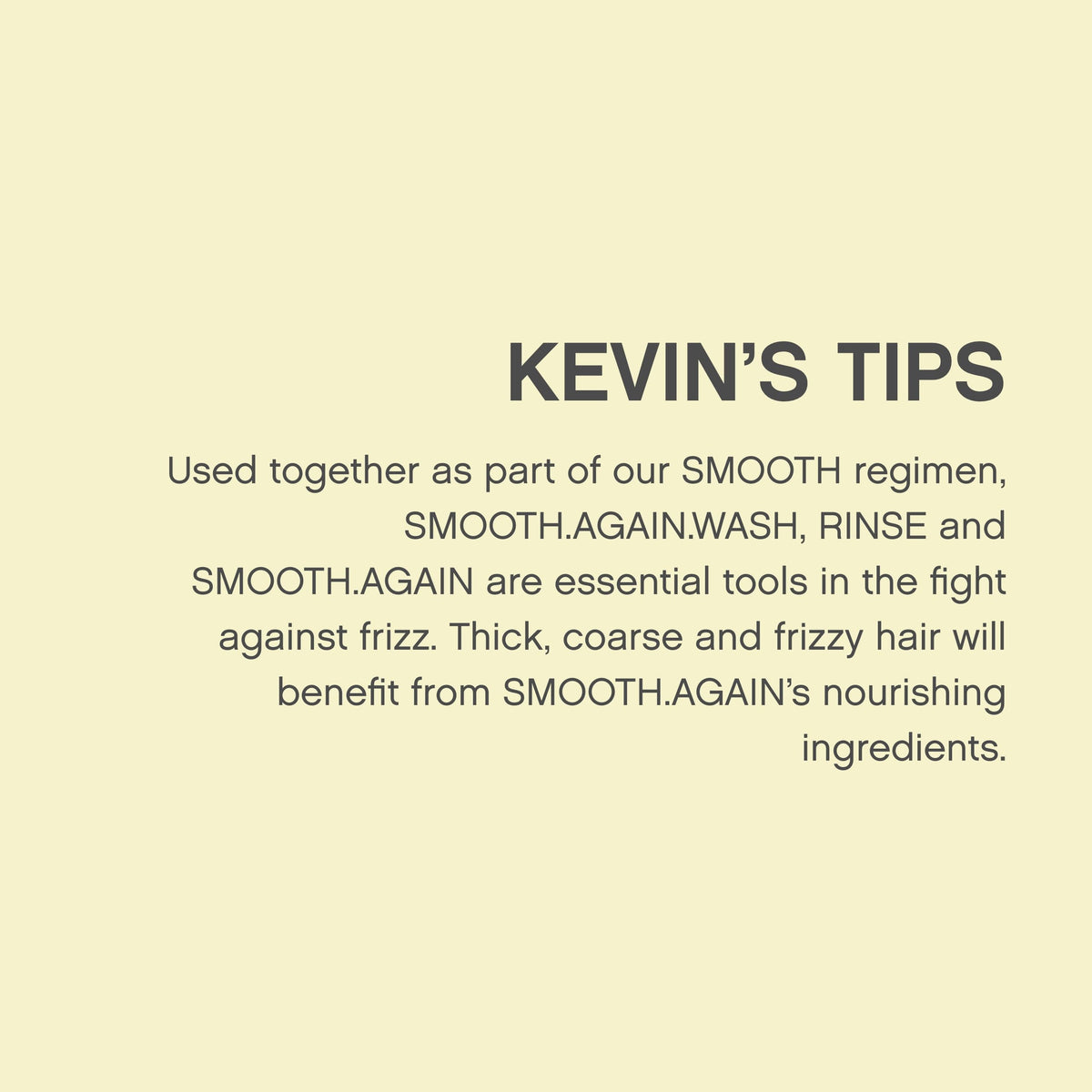KEVIN.MURPHY combed hair after use showing reduced frizz and added shine