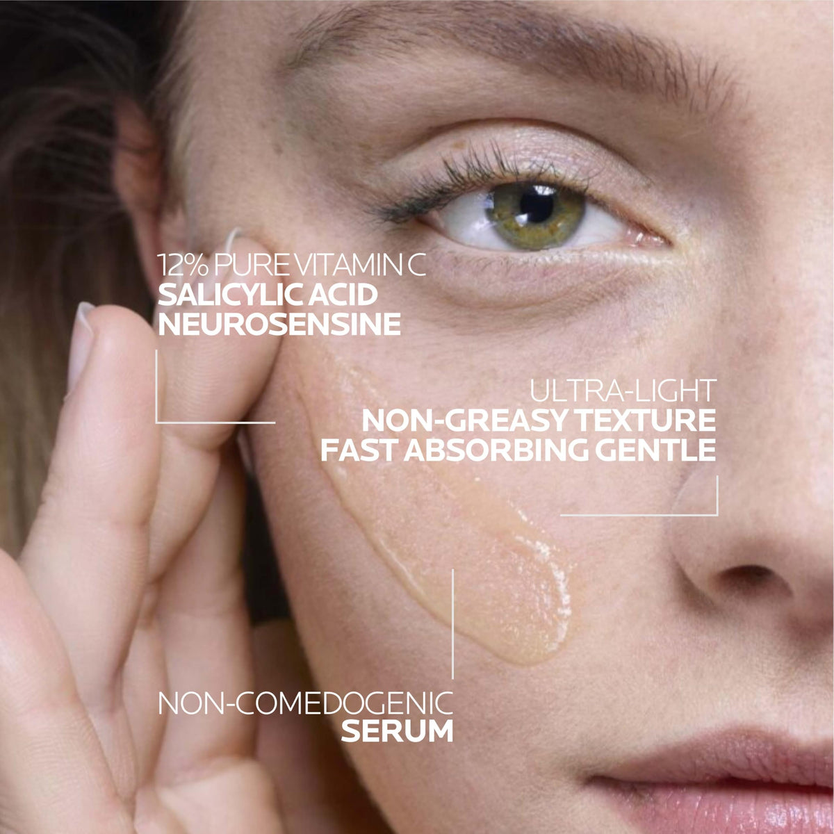 La Roche-Posay applying serum to cheek showing brightening and smoothing effect