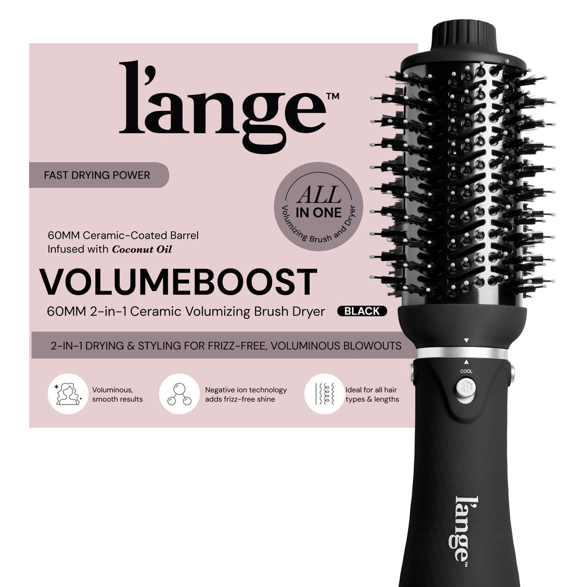 L'ANGE HAIR VolumeBoost front view showing compact design and fast styling benefit