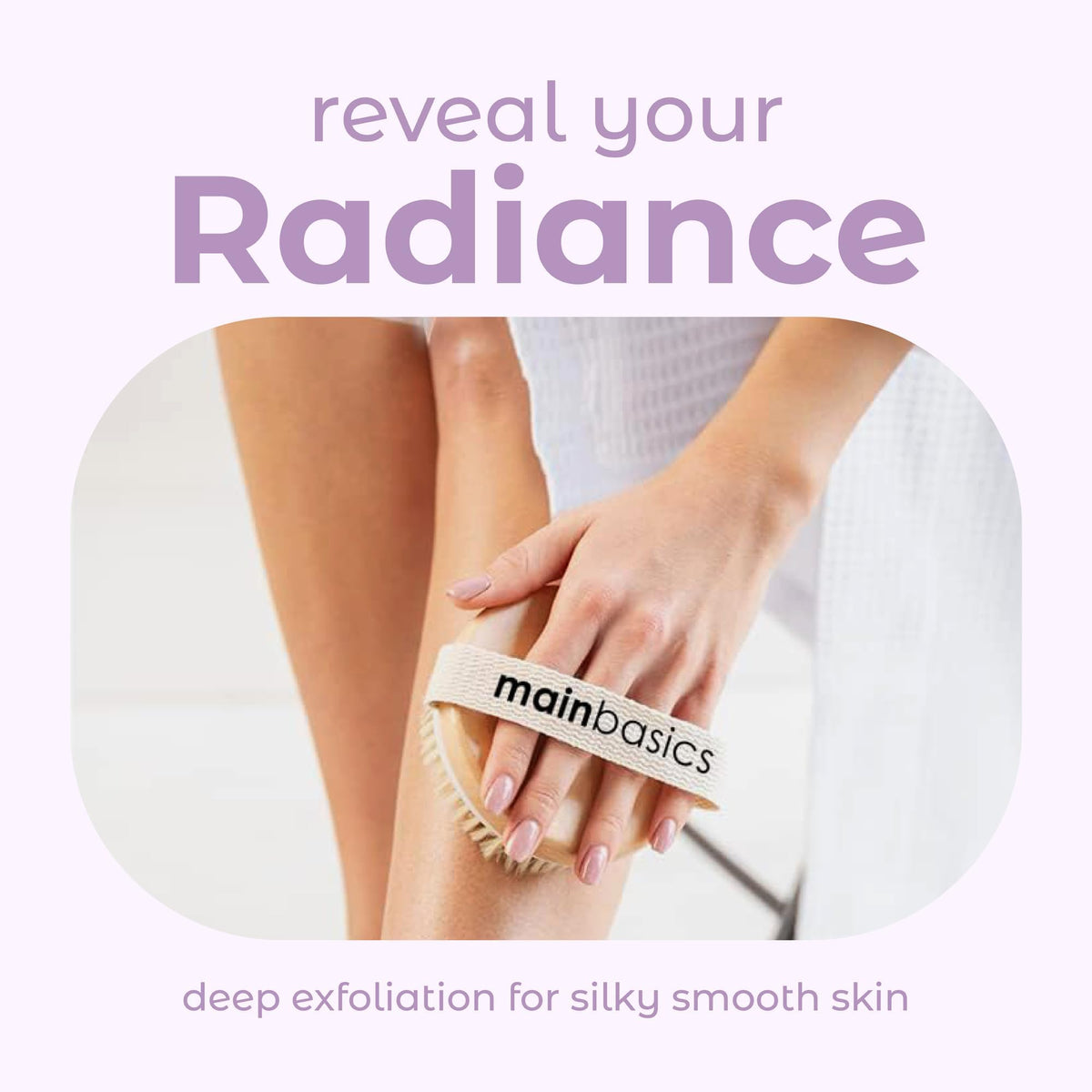 MainBasics brush used dry on leg illustrating improved skin texture benefit