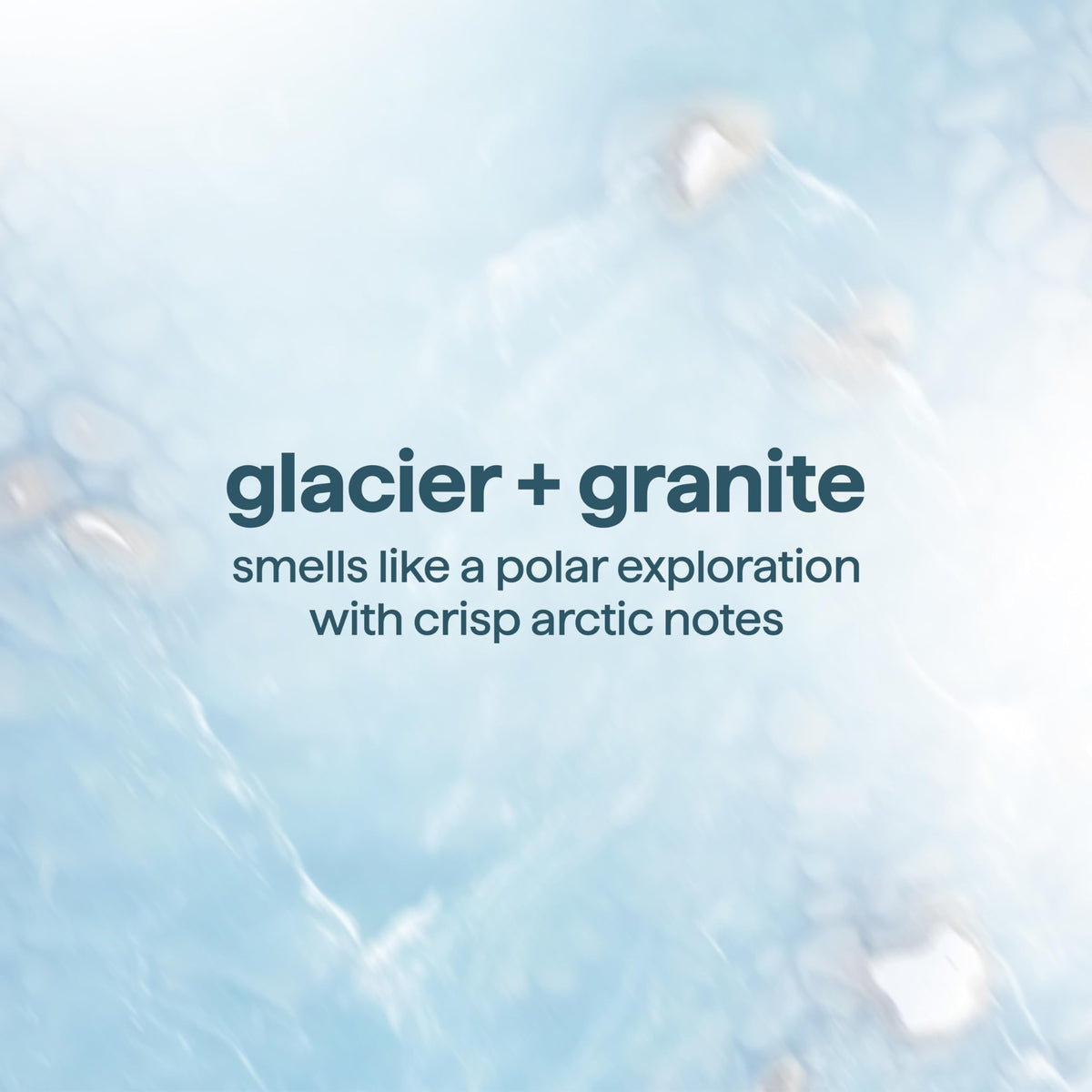 Method Glacier + Granite texture swipe on skin for smooth glide