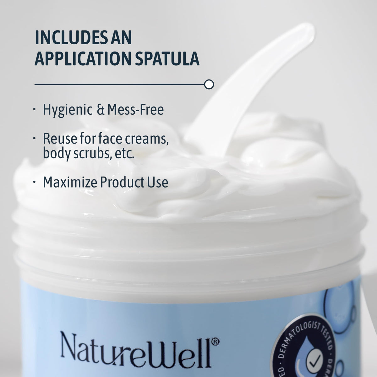NATURE WELL scoop measuring cream to show portion control and hygienic application