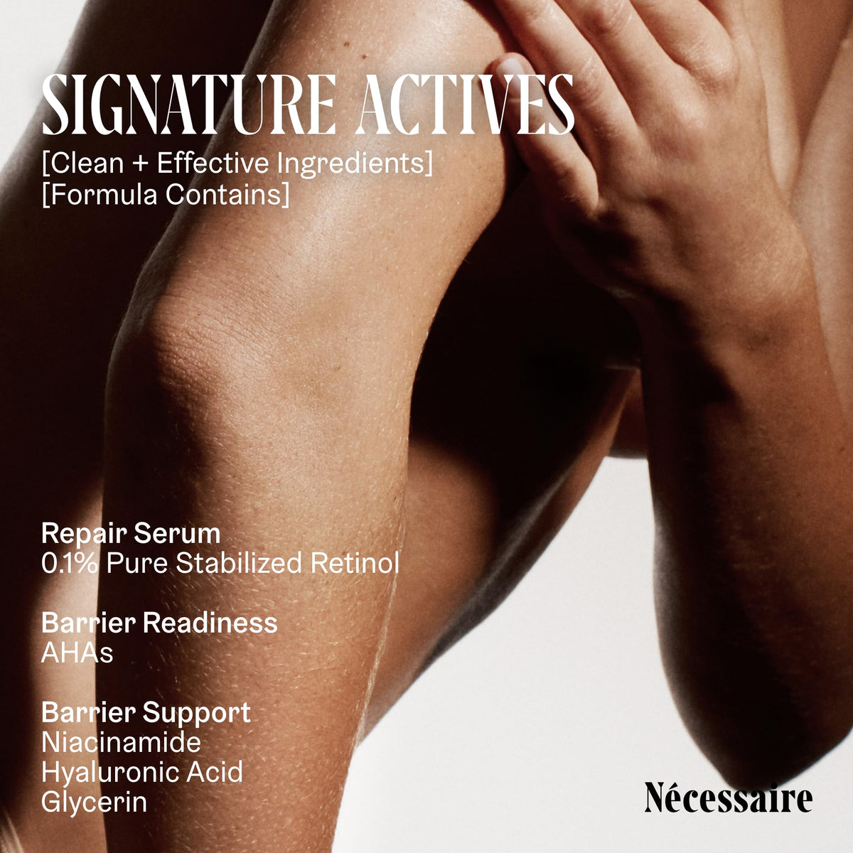 Nécessaire applied on arm illustrating smoothing and texture improvement