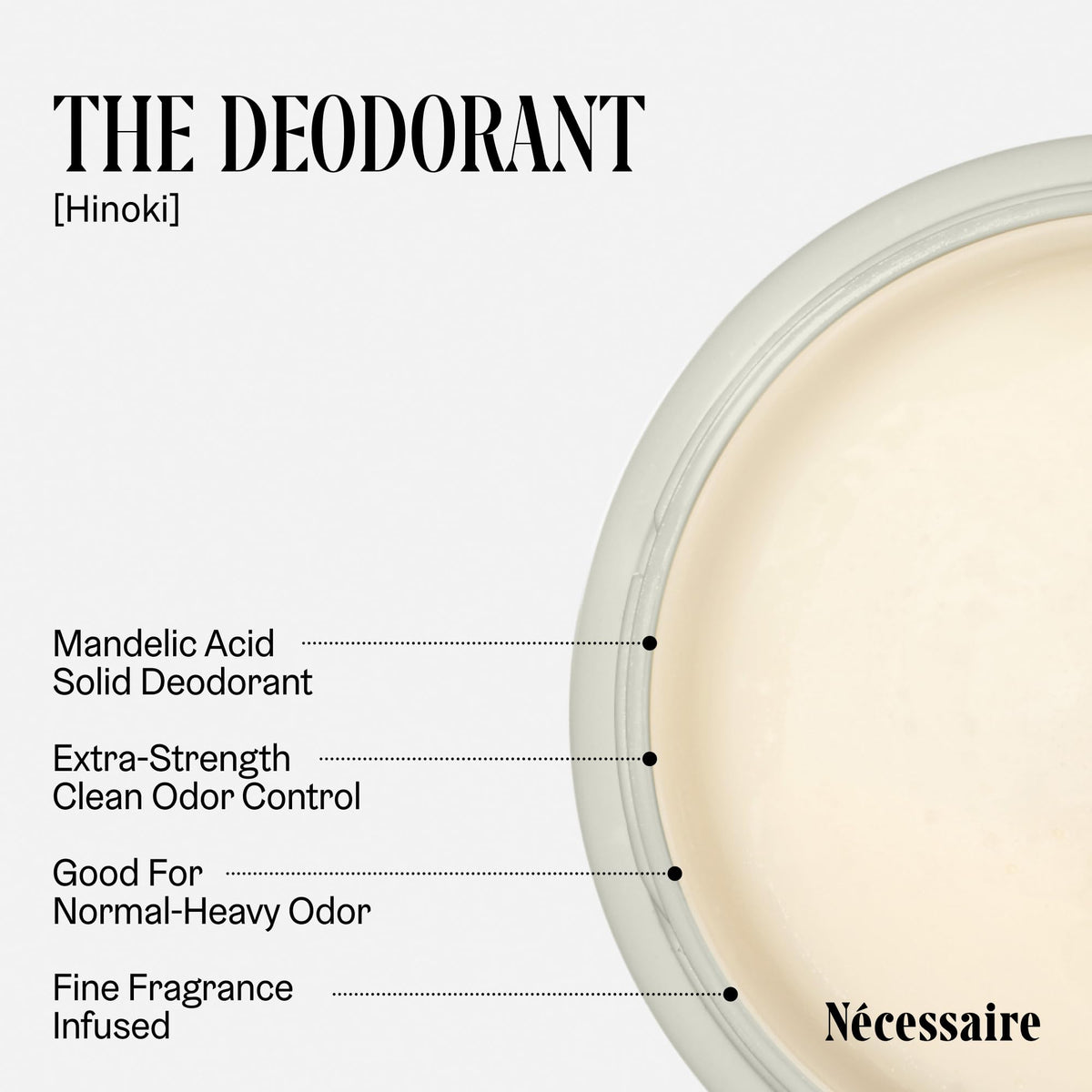 Nécessaire deodorant label close-up listing ingredients and benefits