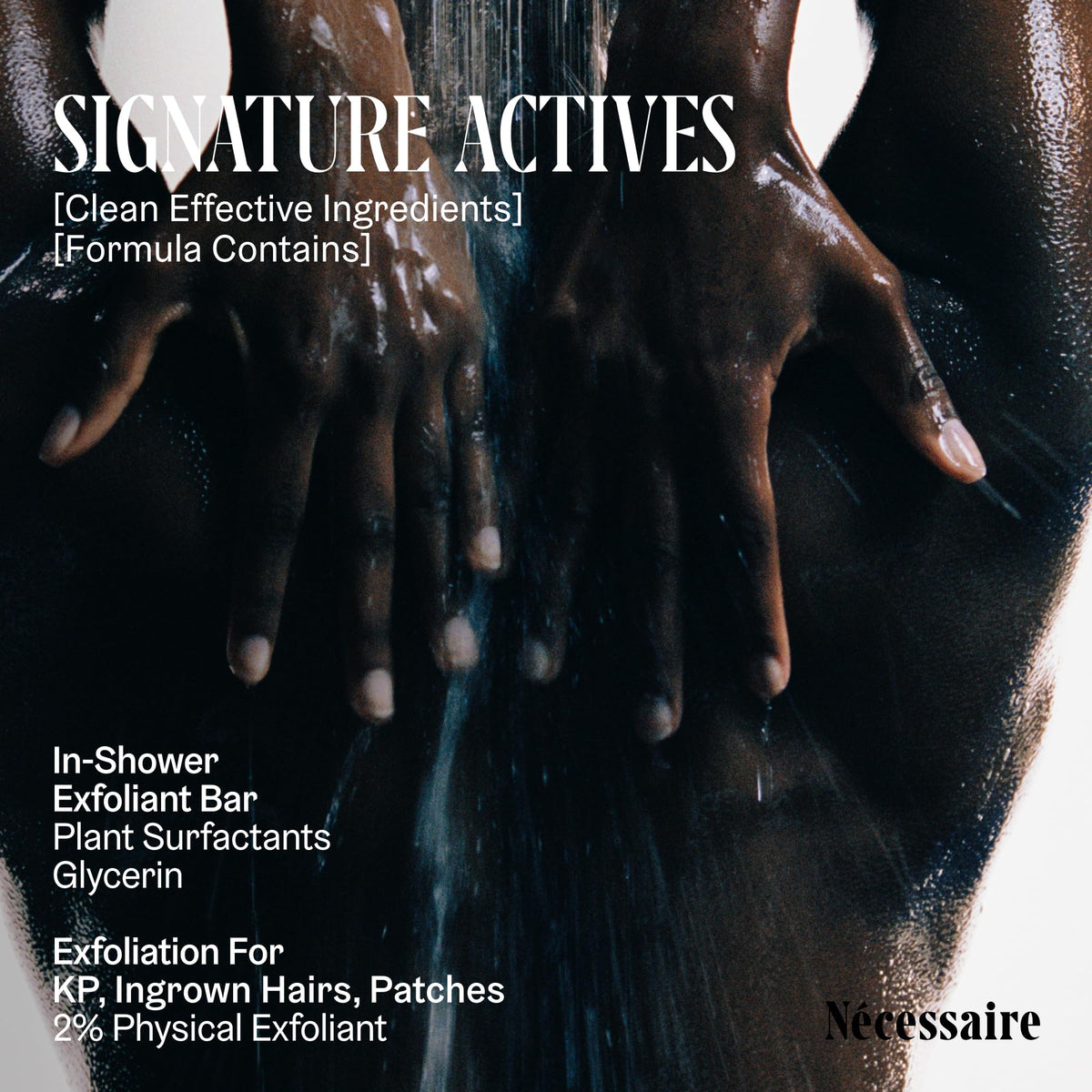 Nécessaire bar being used on arm to smooth rough patches and reduce bumps