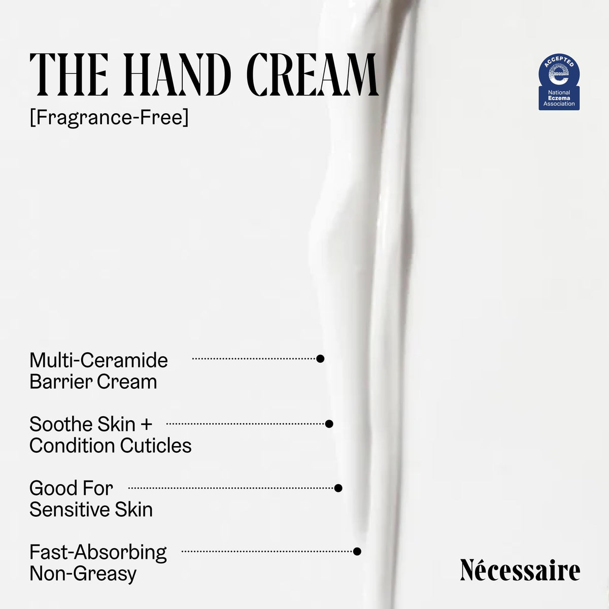 Nécessaire cream texture swatch demonstrating quick absorption and non-greasy feel