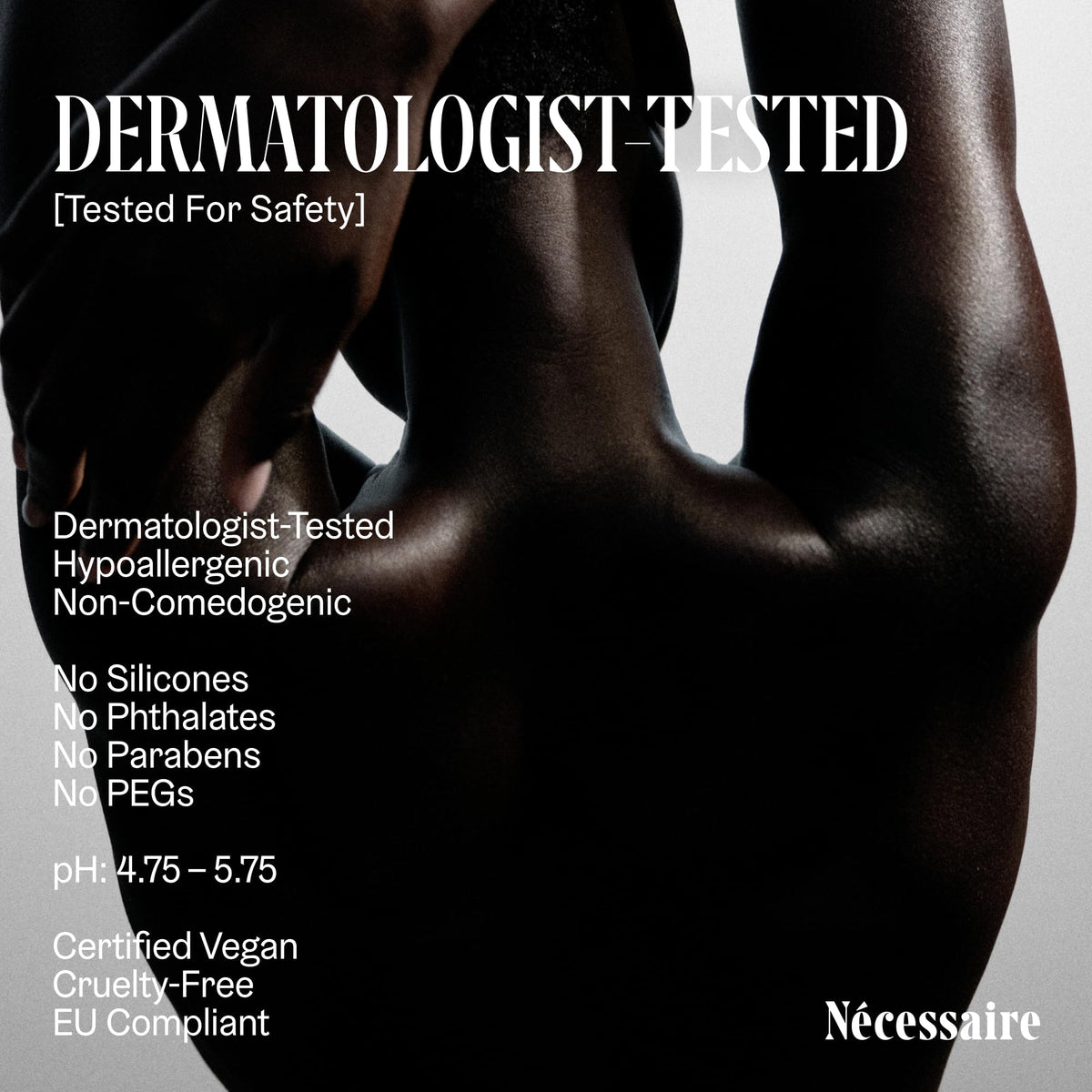 Nécessaire applied to chest and back showing non-comedogenic use