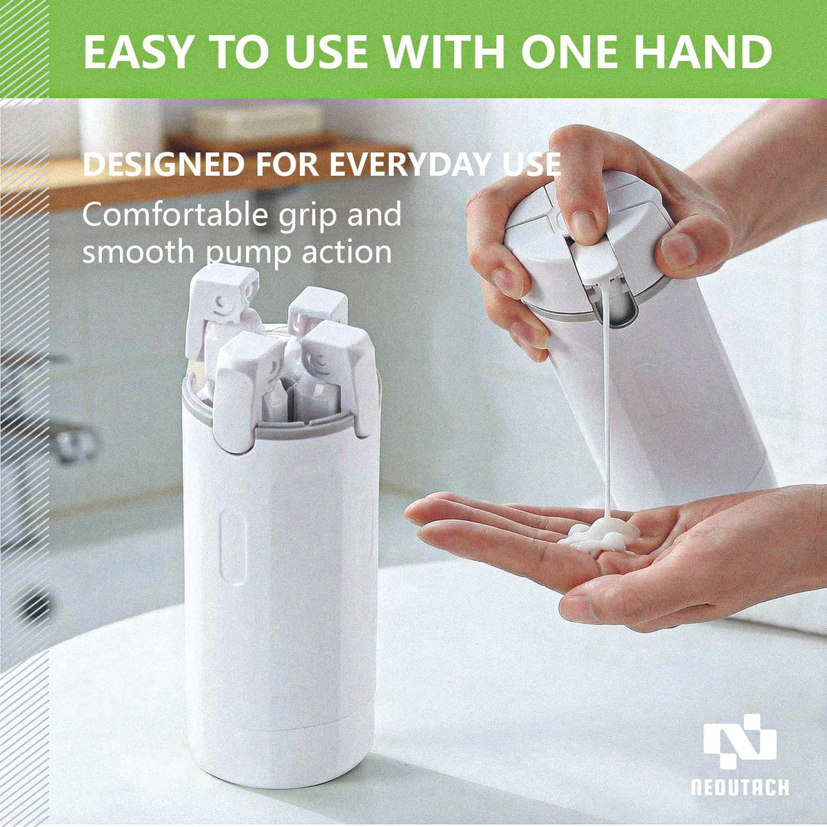 NEDUTACH placed on sink during use for effortless dispensing advantage