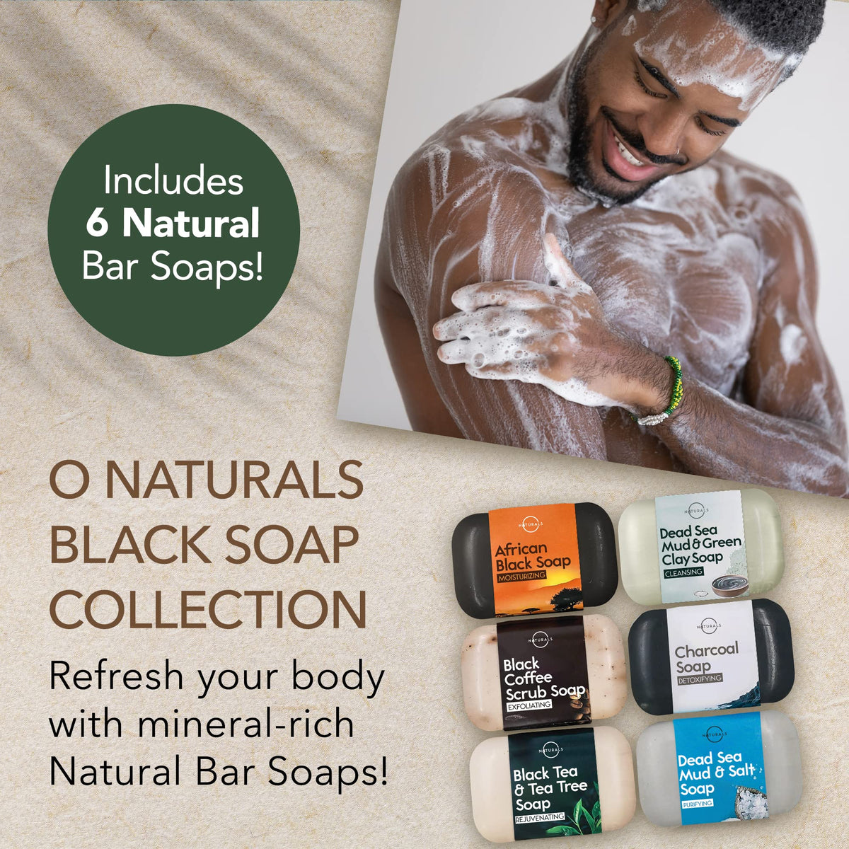 O NATURALS six soap bars arranged, showing variety and natural benefits