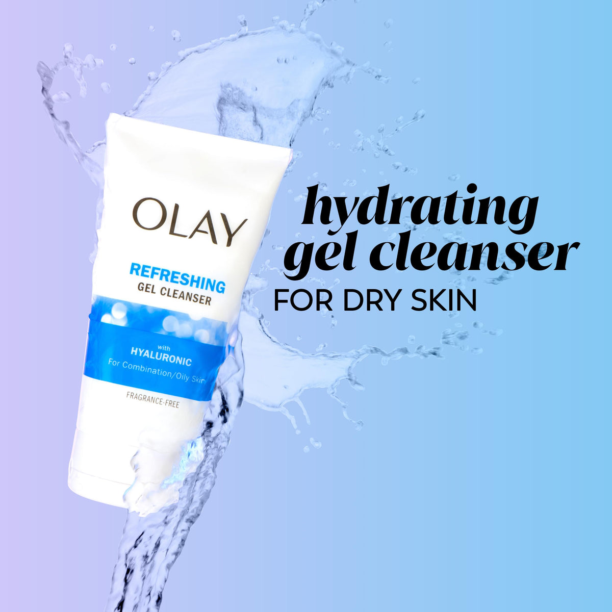 Olay gel texture close-up demonstrating smooth consistency and hydration