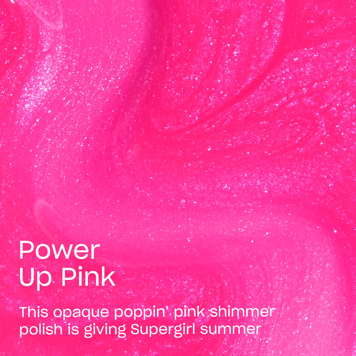 OPI Power Up Pink brush stroke demonstrating smooth, even application benefit