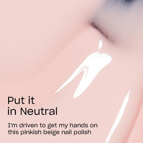 OPI brush stroke of Put It In Neutral demonstrating smooth, streak-free application benefit