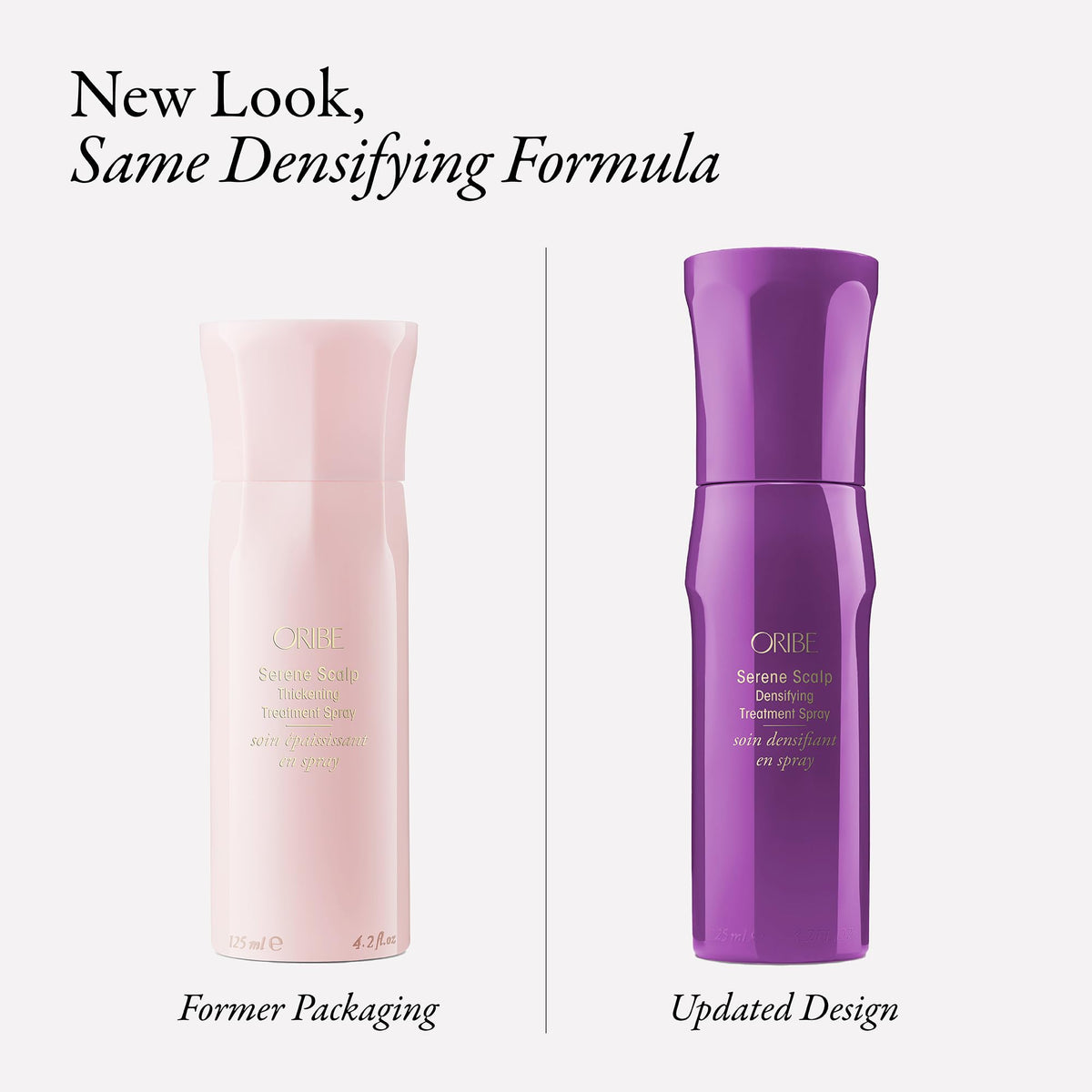 ORIBE before and after view demonstrating fuller-looking hair over time