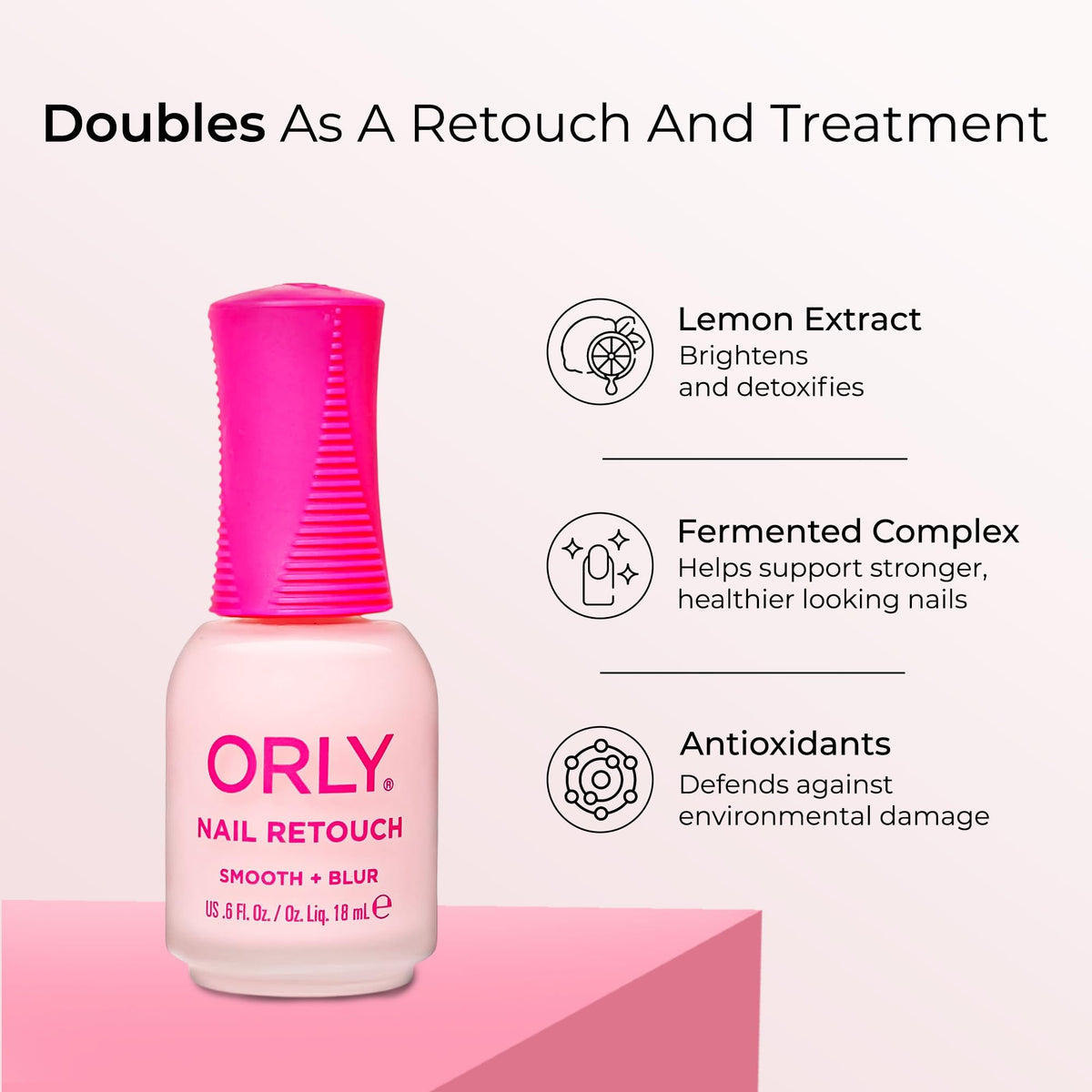 Orly Nail Retouch ingredients label showing fermented actives and brightening benefits