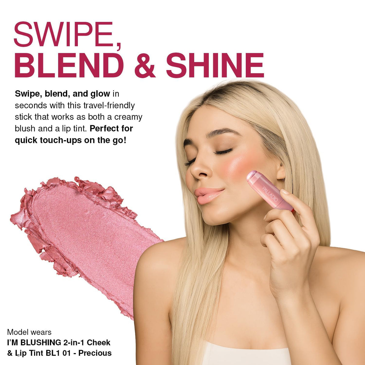 Palladio I'm Blushing applied to cheeks in lifestyle shot for an effortless glow