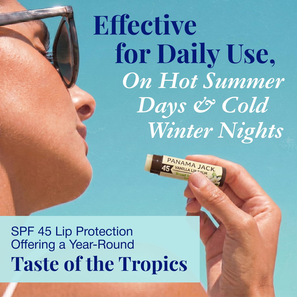 Panama Jack applying balm to lips demonstrating protection and relief from chapping