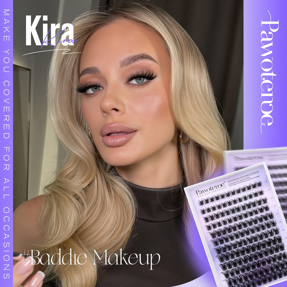Pawotence model eye wearing clusters demonstrating natural lifted look