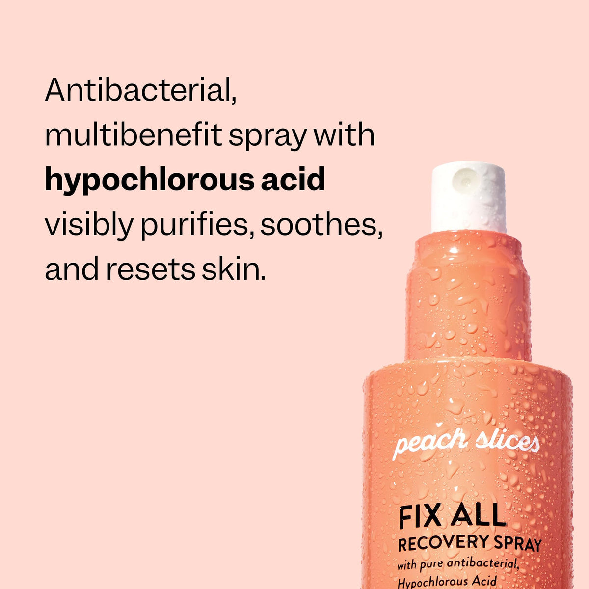 Peach Slices close label view showing hypochlorous acid and electrolyzed water