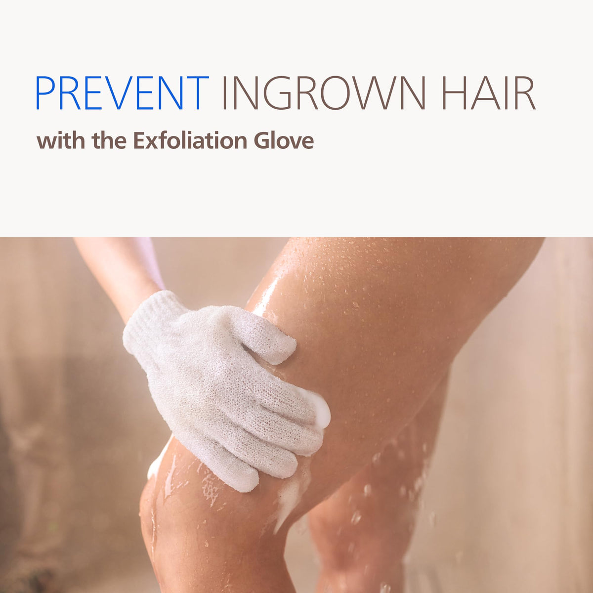 Philips Series 9000 body exfoliation glove included to help prevent ingrown hairs
