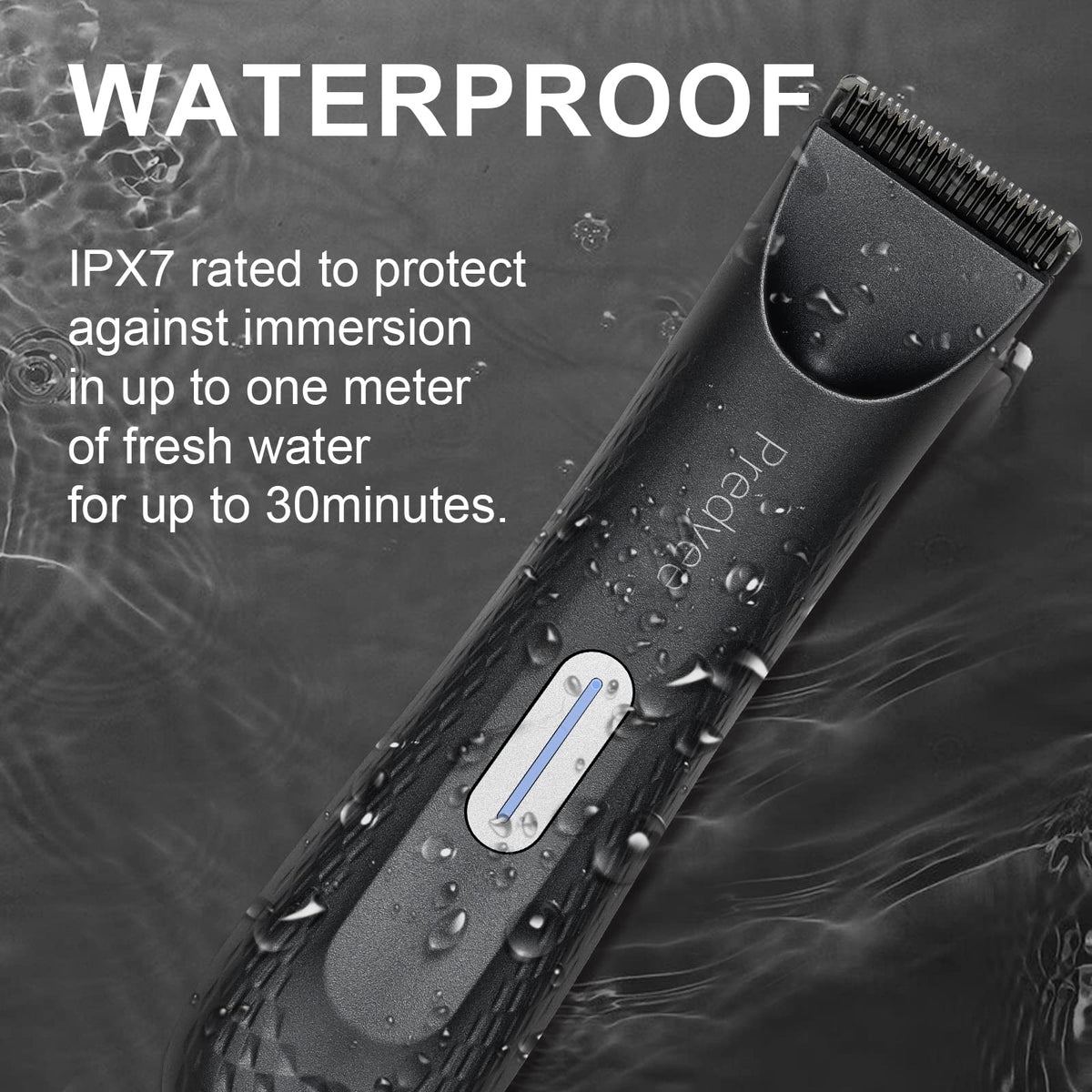 Predyee in-shower use with water droplets, demonstrates waterproof wet/dry capability