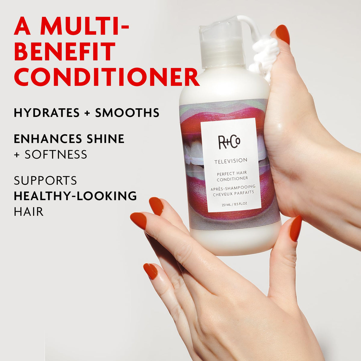 R+Co Television pouring conditioner onto palm showing easy application benefit